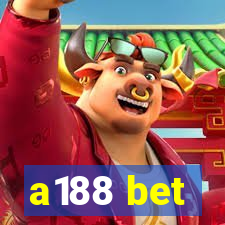 a188 bet